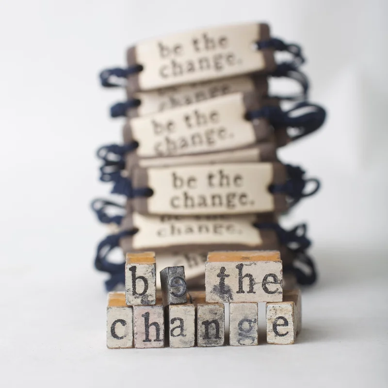 BULK Bundle - be the change. Original Bracelet